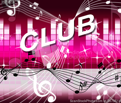 Image of Club Disco Shows Sound Track And Acoustic