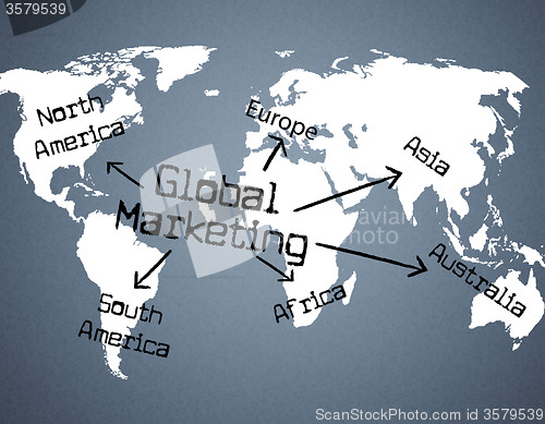 Image of Global Marketing Indicates Planet Globalise And Globalisation
