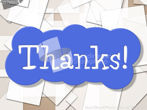 Image of Sign Thanks Shows Display Message And Grateful