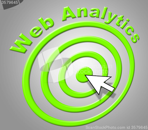 Image of Web Analytics Indicates Analyzing Optimizing And Website
