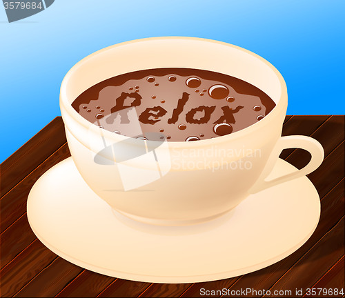 Image of Relax Coffee Indicates Relaxation Relief And Cafe