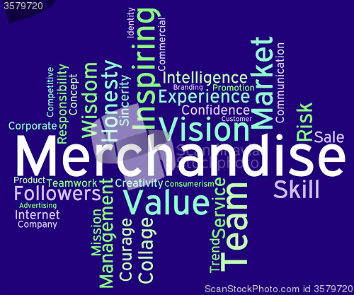 Image of Merchantise Words Means Sale Stock And Goods