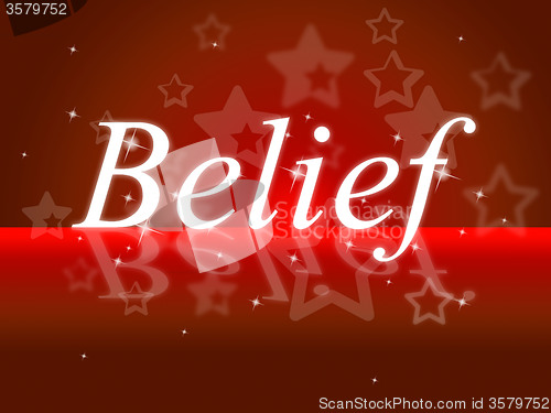 Image of Word Belief Represents Belive In Yourself And Faithful