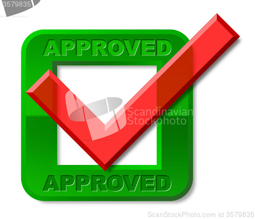 Image of Approved Tick Represents Checked Verified And Confirmed