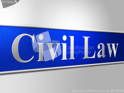 Image of Civil Law Represents Court Crime And Lawyer