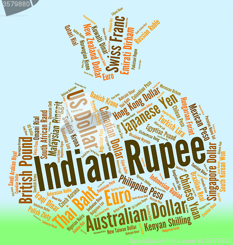 Image of Indian Rupee Shows Exchange Rate And Foreign