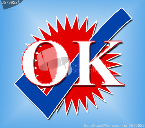 Image of Ok Tick Represents All Right And Affirm