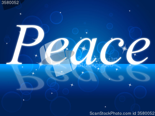 Image of Peace Relaxation Represents Love Not War And Calm