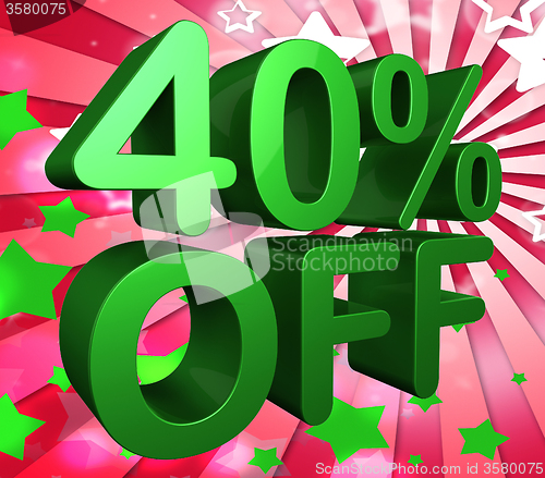 Image of Forty Percent Off Represents Sale 40% And Clearance