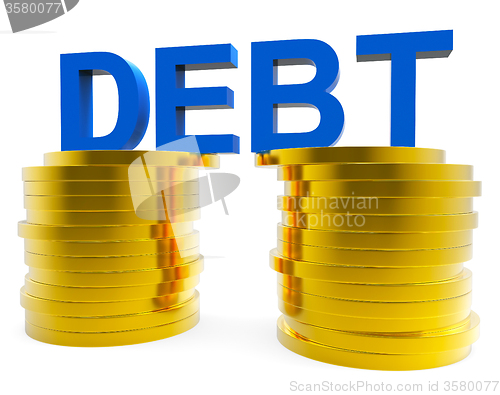 Image of Big Debt Indicates Financial Obligation And Currency