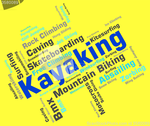 Image of Kayaking Word Shows Water Sport And Canoe