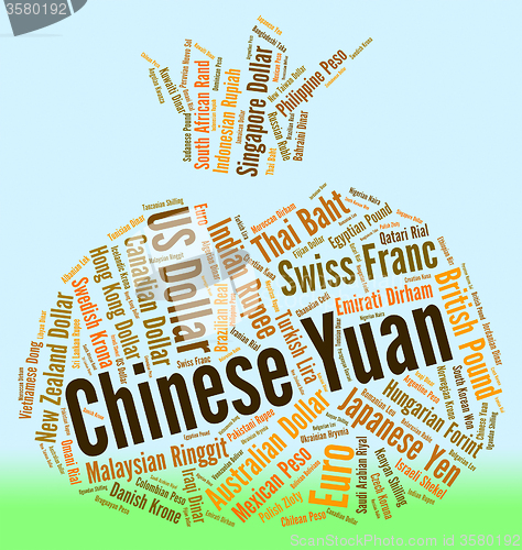 Image of Chinese Yuan Indicates Foreign Exchange And Broker