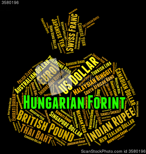 Image of Hungarian Forint Shows Foreign Exchange And Currencies