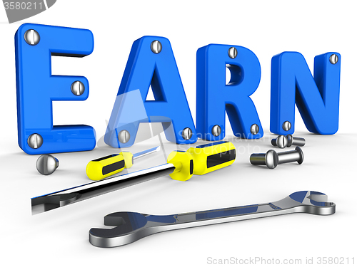 Image of Earn Word Shows Earnings Jobs And Salaries