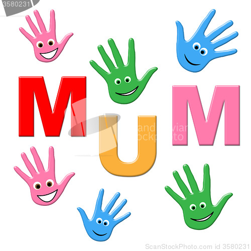 Image of Mum Handprints Represents Mamma Childhood And Ma