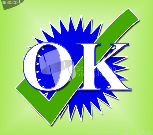 Image of Ok Tick Means All Right And Affirm