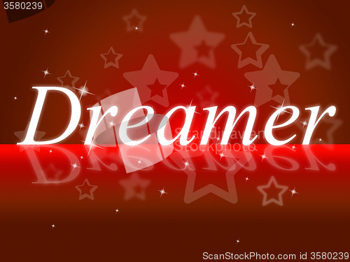 Image of Dreamer Dream Shows Vision Daydreamer And Goals