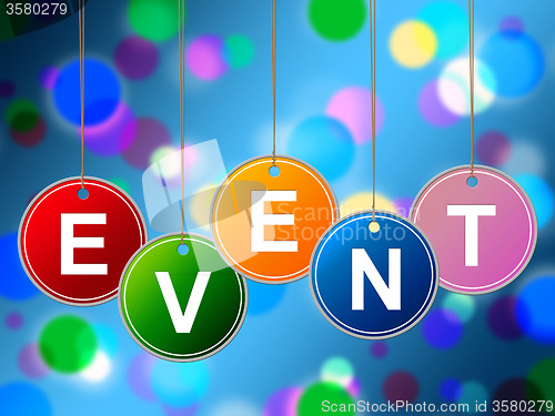 Image of Event Events Indicates Functions Experiences And Ceremonies