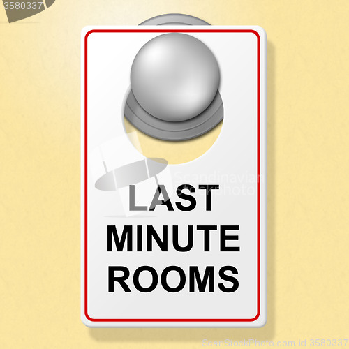 Image of Last Minute Rooms Indicates Place To Stay And Finally