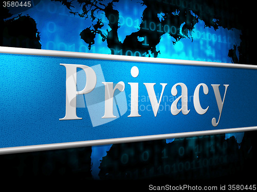 Image of Private Sign Indicates Secrecy Confidentiality And Confidential