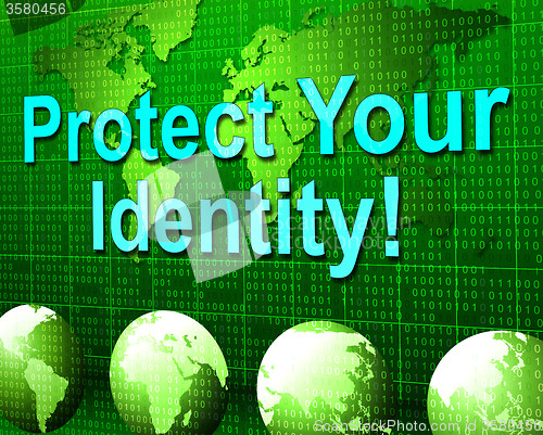 Image of Protect Your Identity Indicates Restricted Personality And Password
