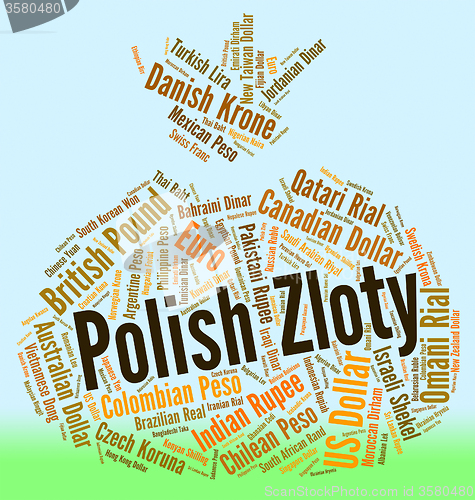 Image of Polish Zloty Shows Exchange Rate And Currencies