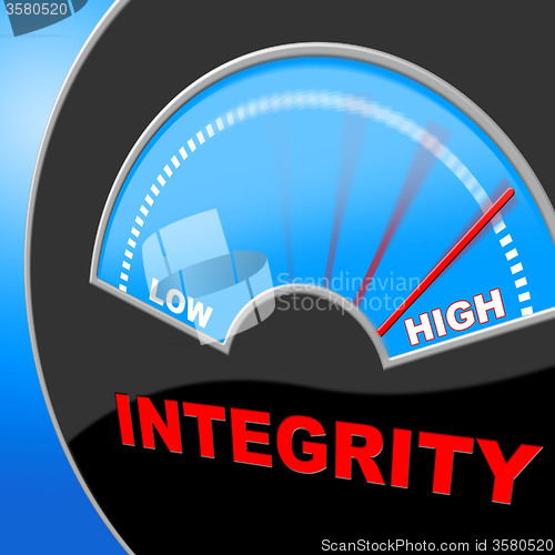 Image of Integrity High Shows Trust Decency And Inflated