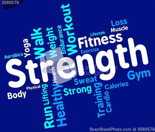 Image of Strength Words Shows Robust Strengthen And Tough