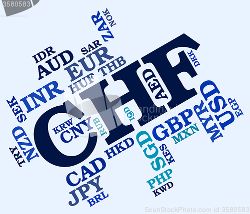 Image of Chf Currency Means Swiss Francs And Currencies