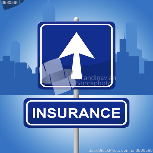 Image of Insurance Sign Means Indemnity Advertisement And Pointing
