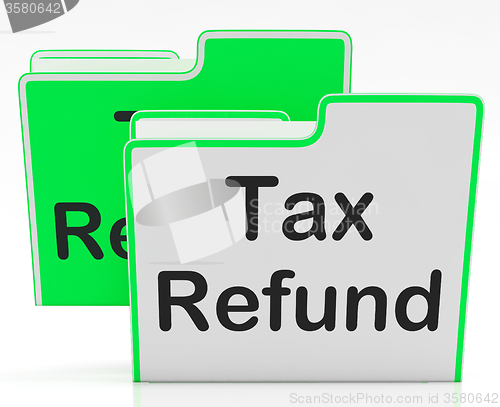Image of Tax Refund Indicates Taxes Paid And Binder