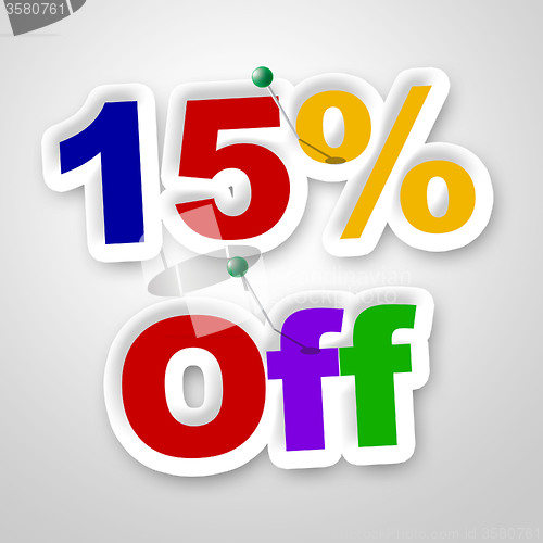 Image of Fifteen Percent Off Represents Offer Promotional And Promo