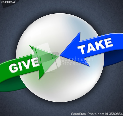 Image of Give Take Arrows Shows Donated Proffer And Taking