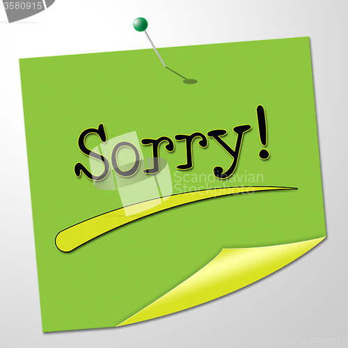 Image of Sorry Message Represents Messages Send And Remorse