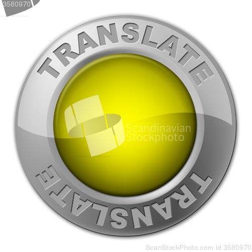 Image of Translate Button Means Vocabulary Language And Multi-Lingual