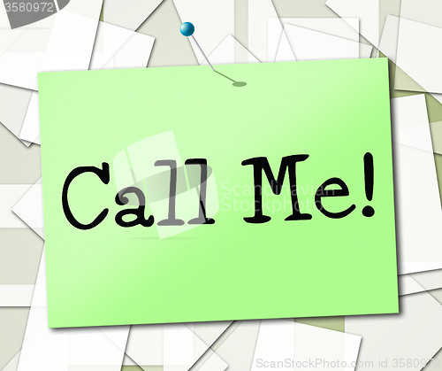 Image of Call Me Shows Placard Advertisement And Signboard