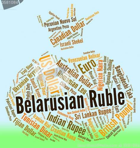 Image of Belarusian Ruble Represents Worldwide Trading And Currencies