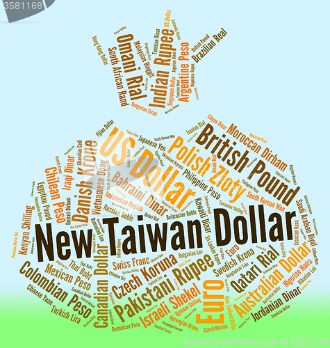 Image of New Taiwan Dollar Represents Worldwide Trading And Currency