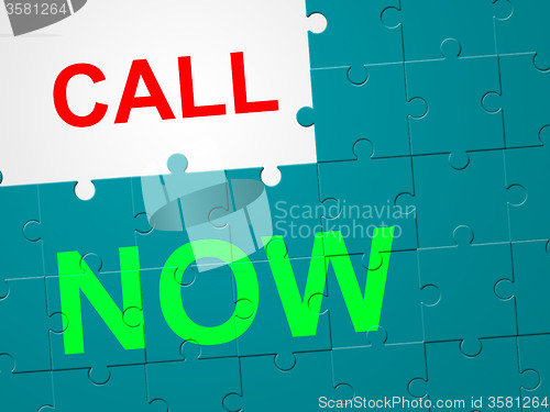 Image of Call Now Represents At This Time And Communicate