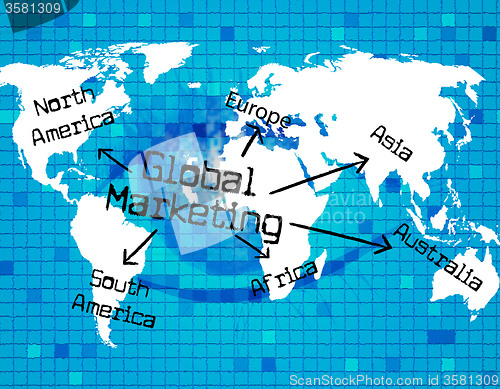 Image of Global Marketing Represents Earth Promotion And Globe