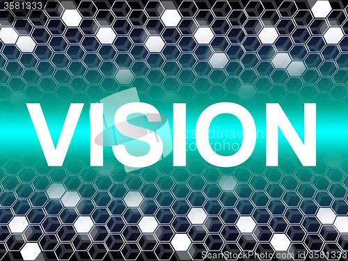 Image of Vision Word Represents Planning Forecasting And Objectives