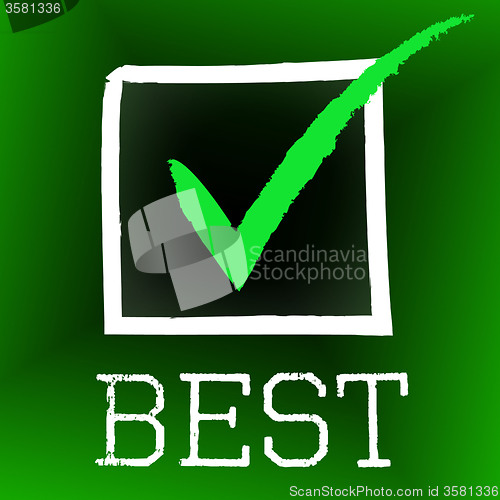Image of Best Tick Indicates Number One And Approved