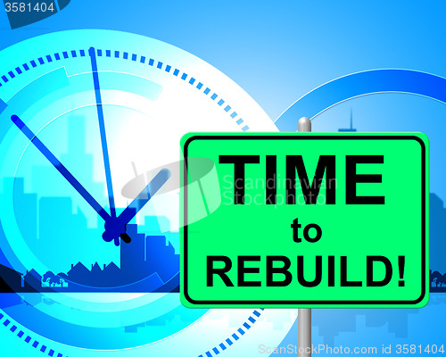 Image of Time To Rebuild Shows At The Moment And Now