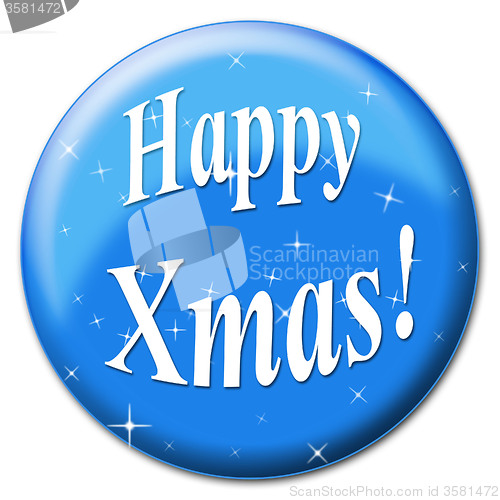 Image of Happy Xmas Represents Christmas Greeting And Celebrate