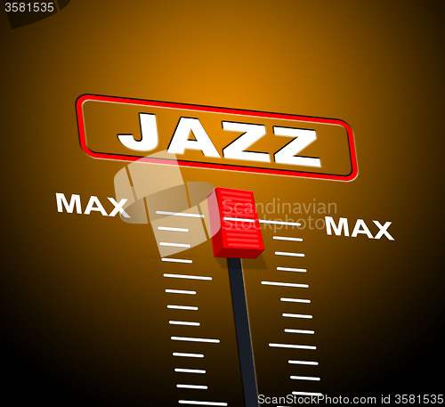 Image of Music Jazz Means Sound Track And Audio