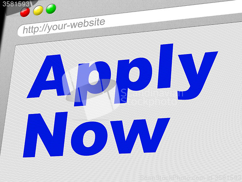 Image of Apply Now Means At The Moment And Admission