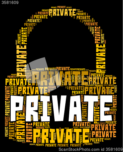 Image of Private Lock Shows Secrecy Classified And Words