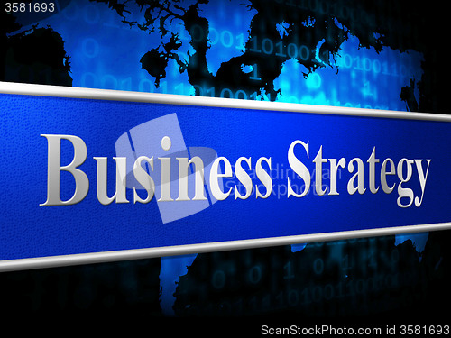 Image of Strategy Business Indicates Corporation Trade And Tactics