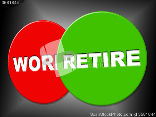 Image of Retire Sign Shows Finish Work And Message