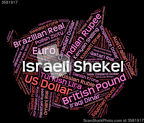 Image of Israeli Shekel Represents Worldwide Trading And Exchange